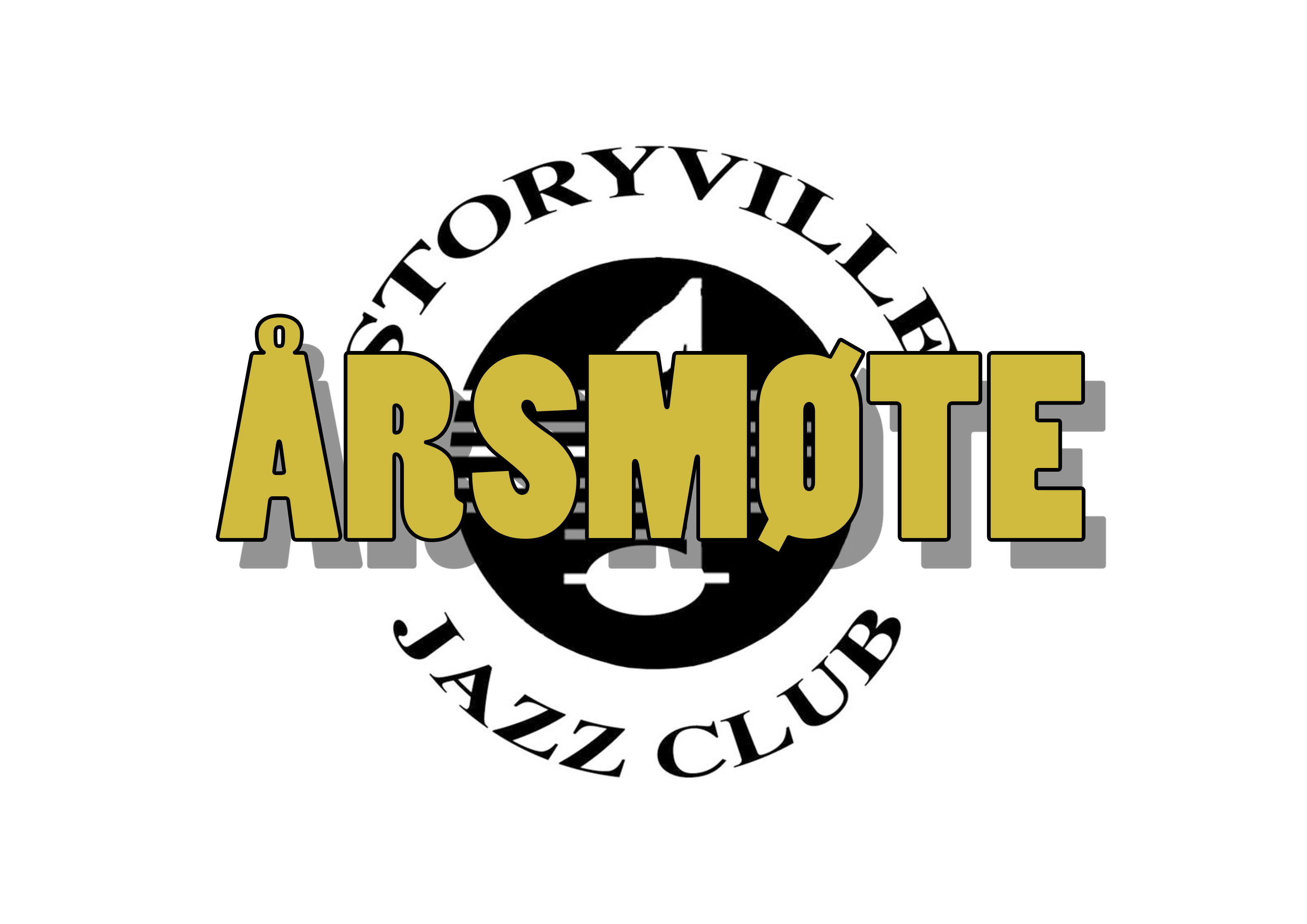 Kunngjøring av dato for årsmøte for Storyville Jazz Club: Fredag 13. mars kl. 18.00